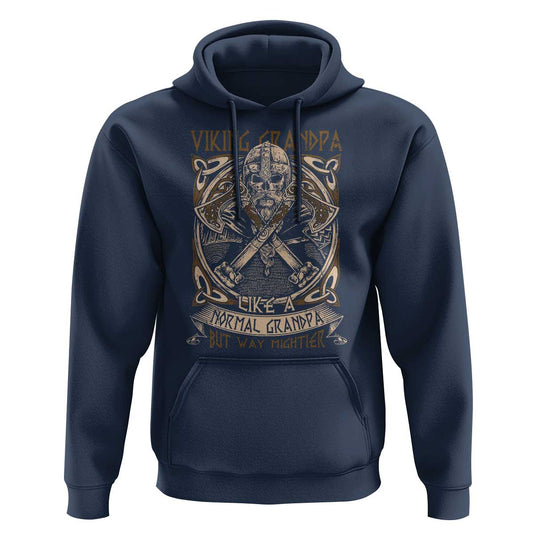 Viking Grandpa Like A Normal Grandpa But Way Mightier Viking Hoodie Cotton
