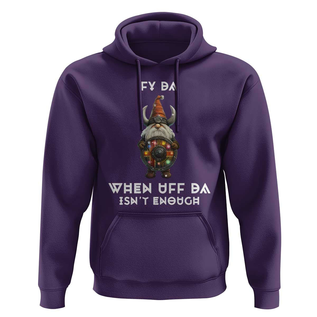 Funny Christmas Viking Gnome Fy Da When Uff Da Isn't Enough Norwegian Santa Hat Viking Hoodie Cotton