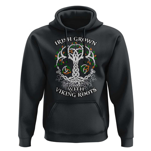 Irish Grown With Viking Roots Viking Hoodie Cotton