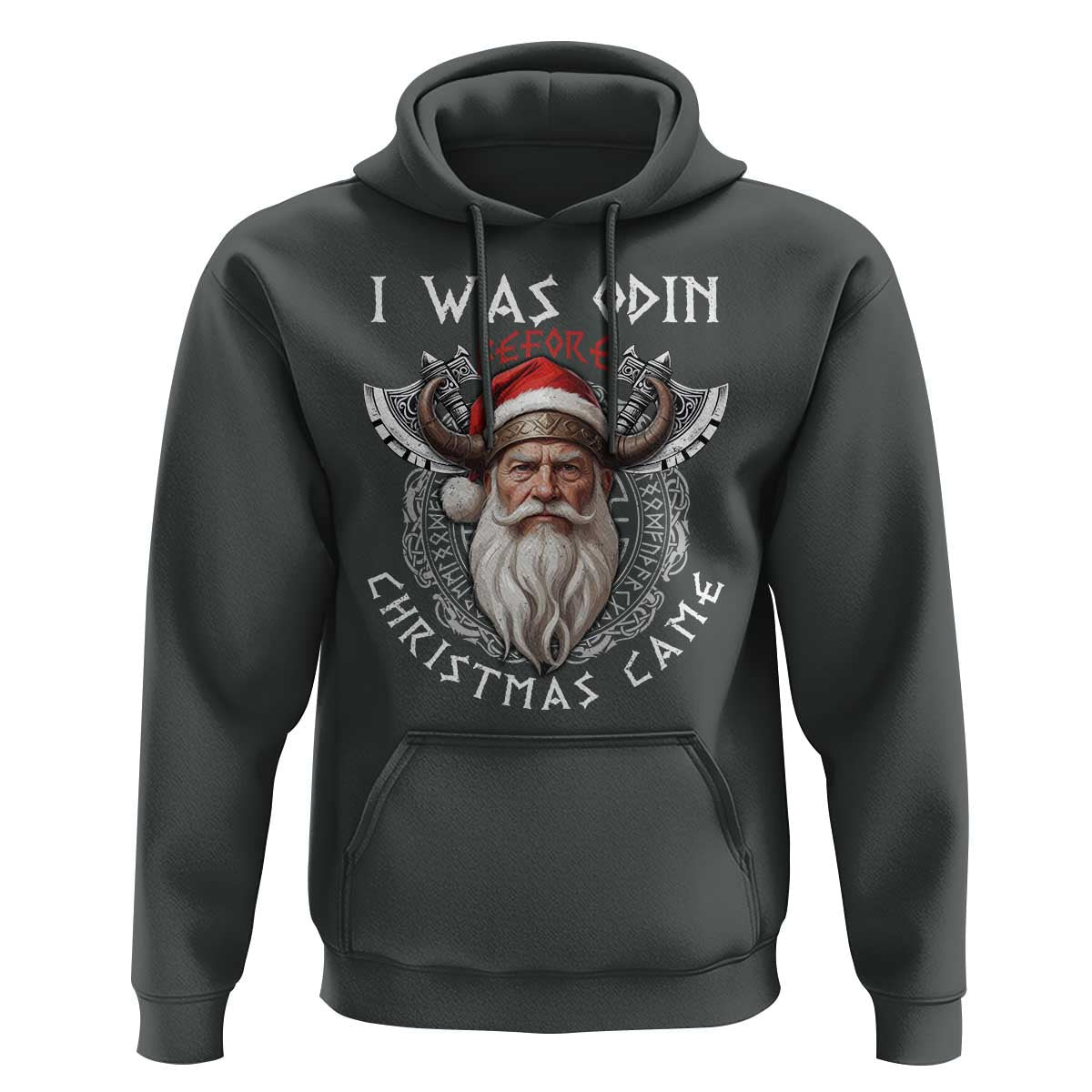 Christmas I Was Odin Before Christmas Came Santa Viking Warriors Xmas Viking Hoodie Cotton