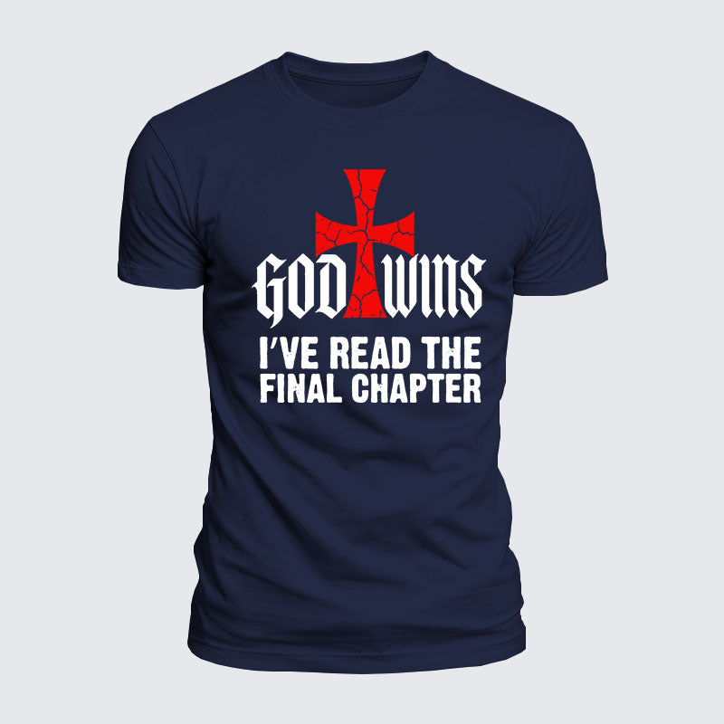 Luxe Mercerized Cotton Tee - God Wins I've Read the Final Chapter