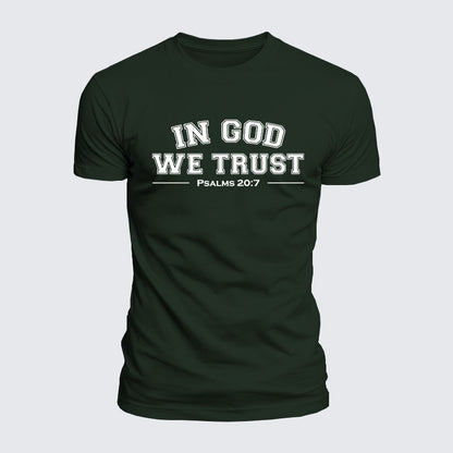 Luxe Mercerized Cotton Tee -  In God We Trust - Psalms 20:7