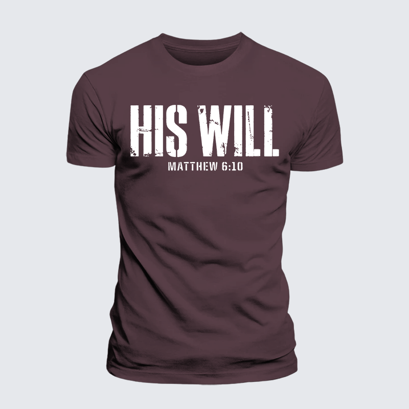 Luxe Mercerized Cotton Tee - His Will Matthew 6:10