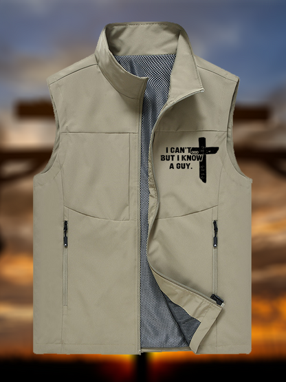 I Can't But I Know A Guy Jesus God Christian Outdoor Quick-dry Vest