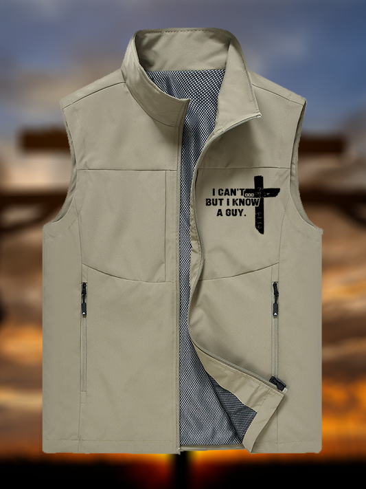 I Can't But I Know A Guy Jesus God Christian Outdoor Quick-dry Vest