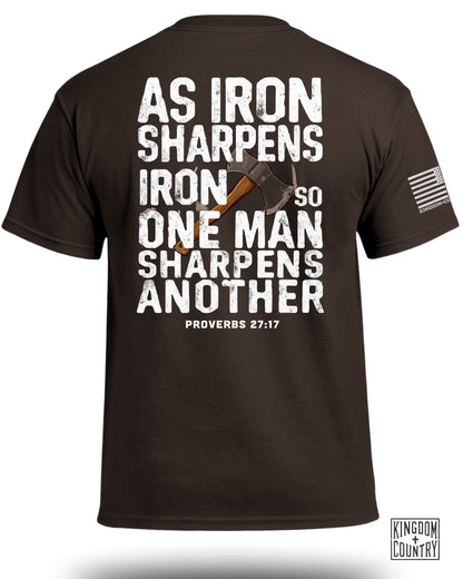 As Iron Sharpens Iron T-Shirt