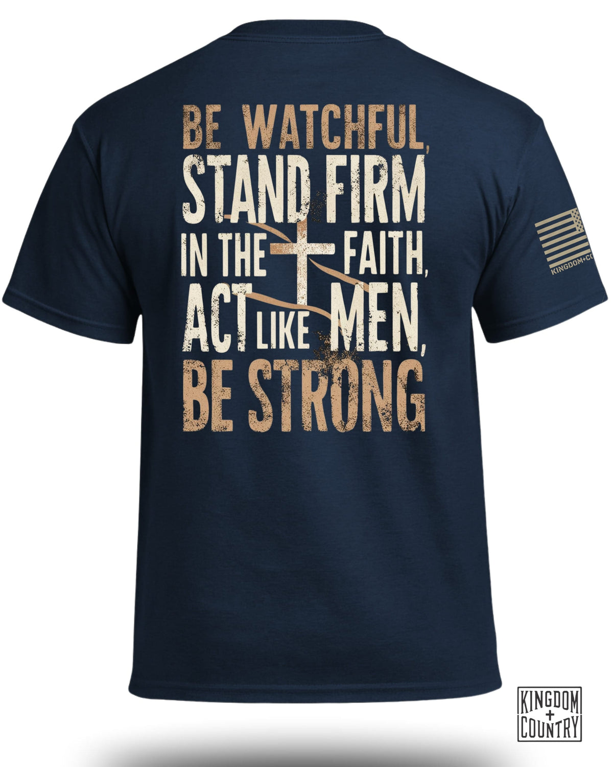 Be Watchful Stand Firm T-Shirt