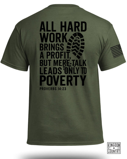 Hard Work T-Shirt