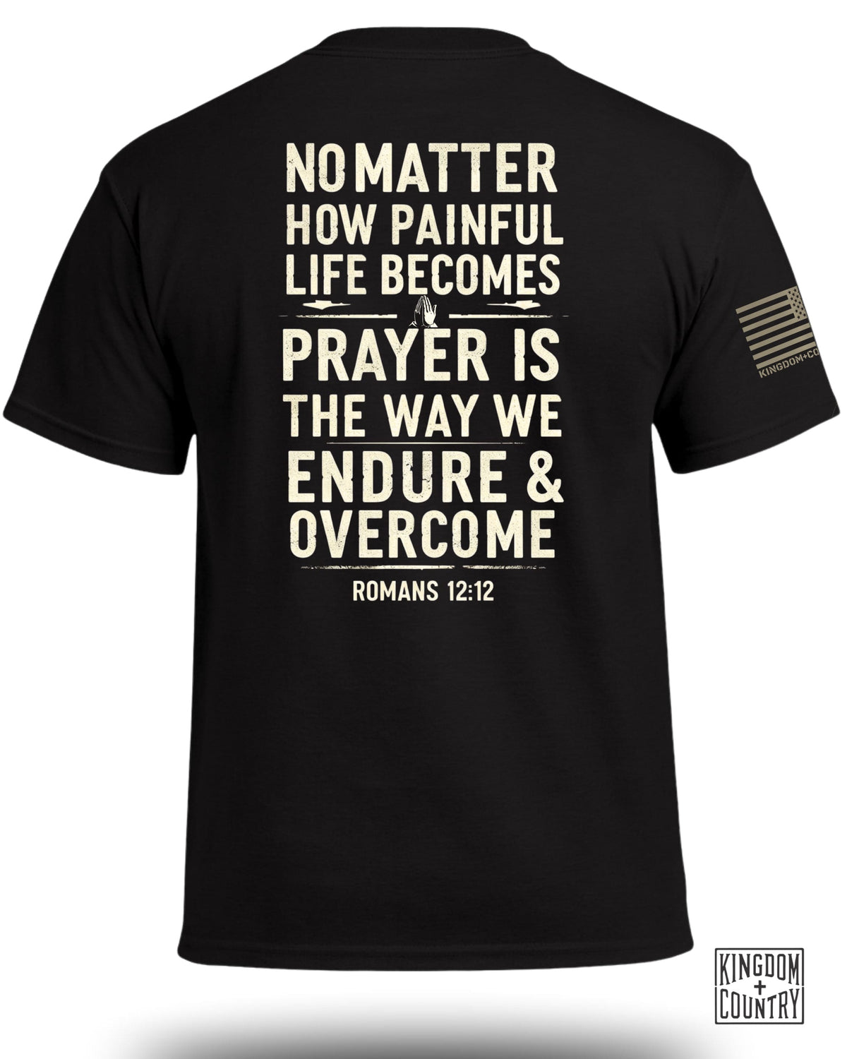 Prayer Is The Way T-Shirt