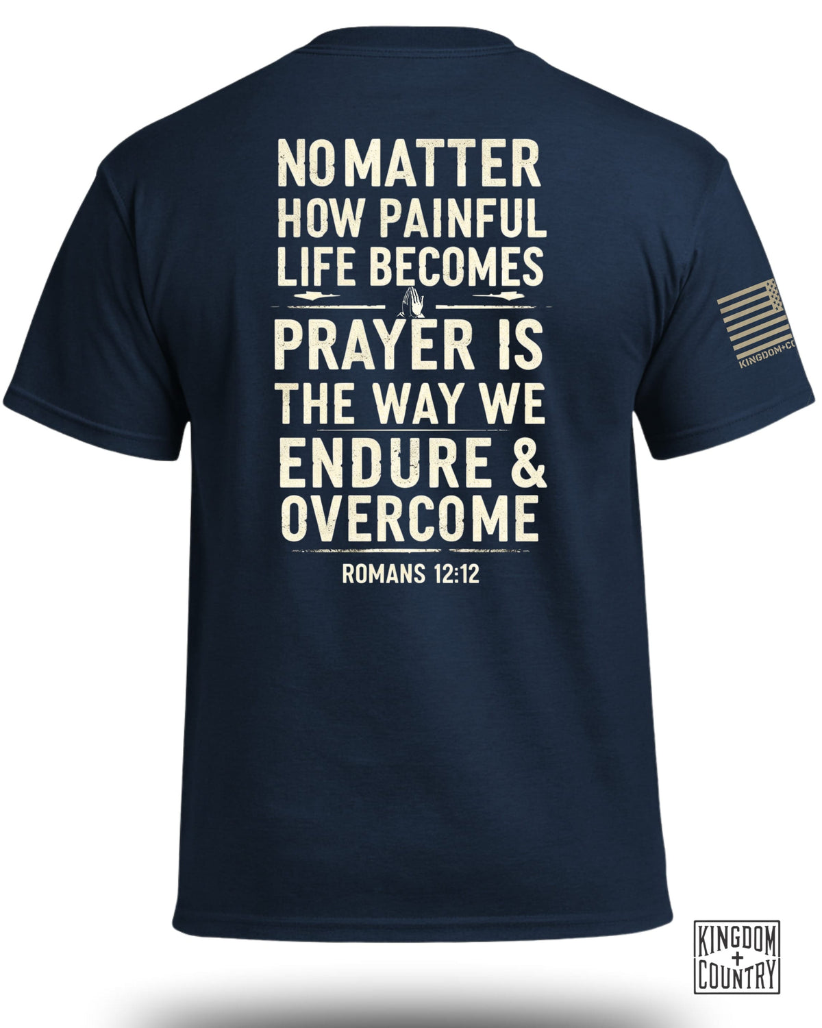 Prayer Is The Way T-Shirt