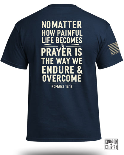 Prayer Is The Way T-Shirt