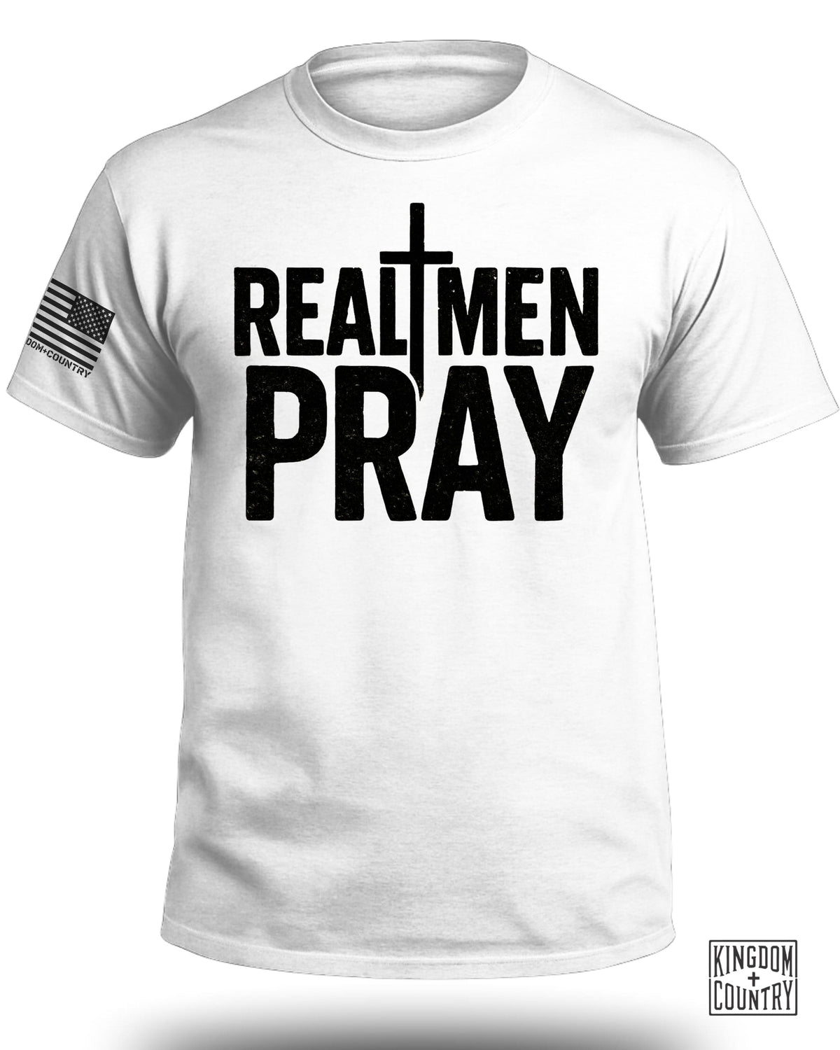 Real Men Pray T-Shirt