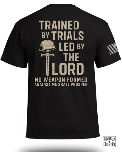 Trained By Trials Led By The Lord T-Shirt