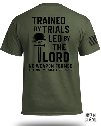 Trained By Trials Led By The Lord T-Shirt