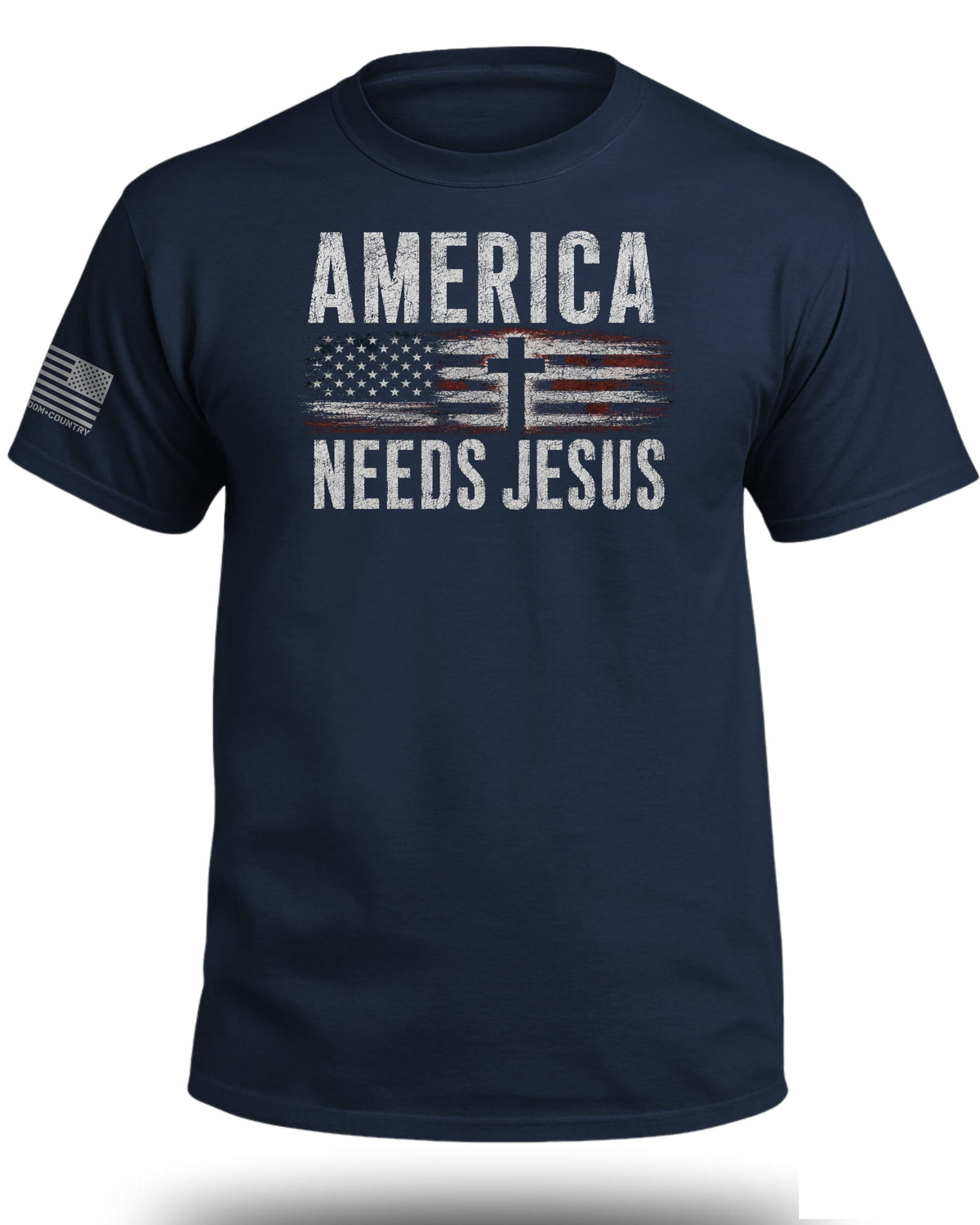 America Needs Jesus T-Shirt