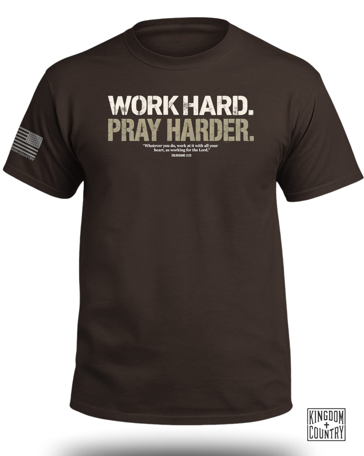 Work Hard Pray Harder T-Shirt
