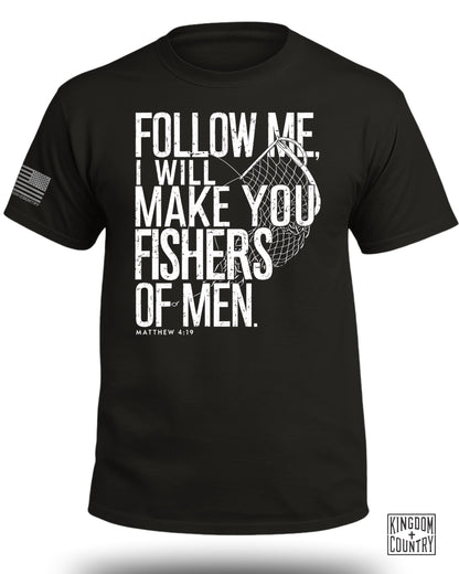Follow Me Fishers of Men T-Shirts