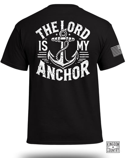 The Lord is My Anchor T-Shirt