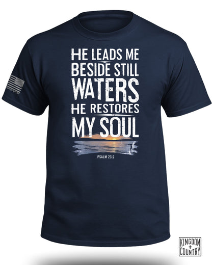 He Leads Me Beside Still Waters T-Shirt