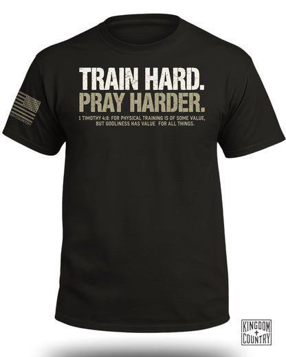Train Hard Pray Harder T-Shirt