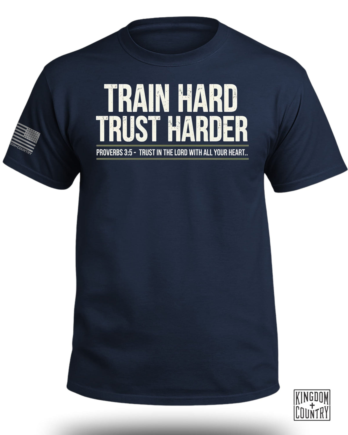 TRAIN HARD TRUST HARDER T-Shirt