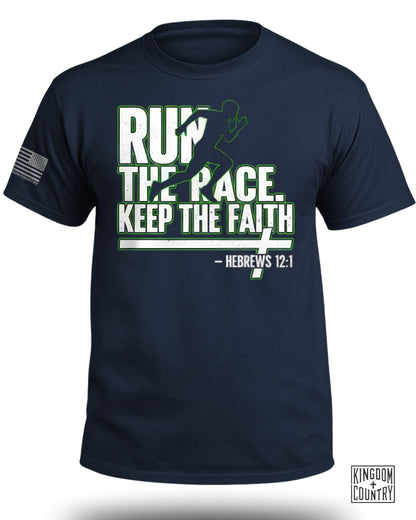Run The Race Keep The Faith T-Shirt