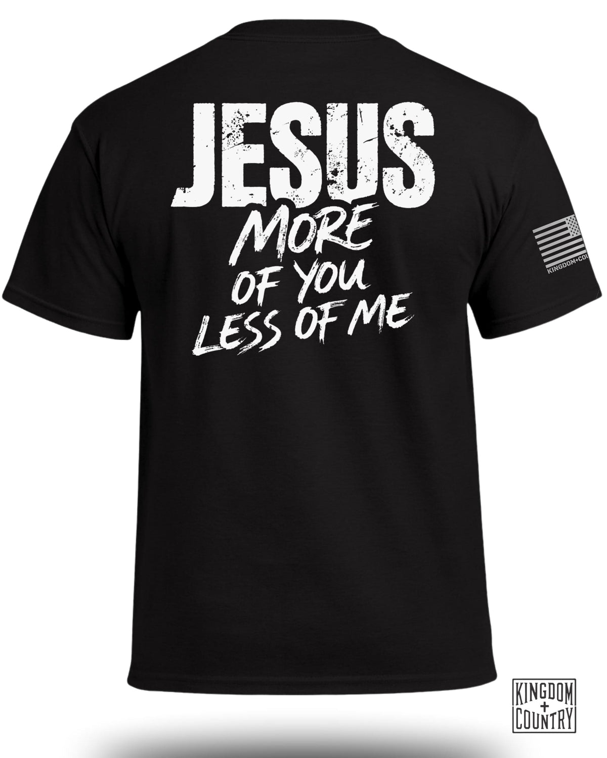 JESUS More of You Less of Me T-Shirt