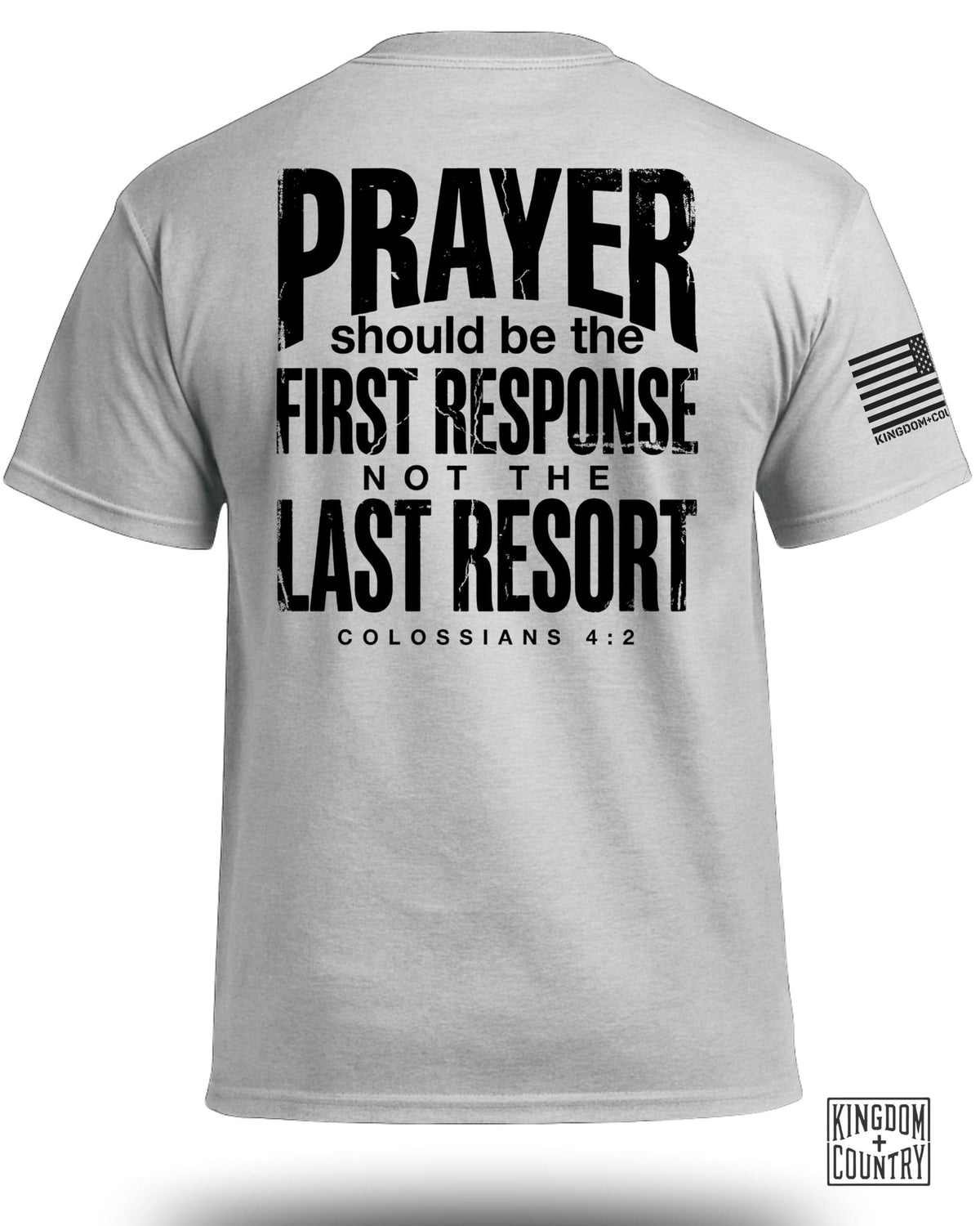 Prayer First Response T-Shirt