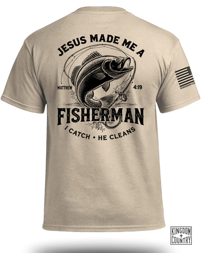 Jesus Made Me A Fisherman Matt. 4:19 T-Shirt