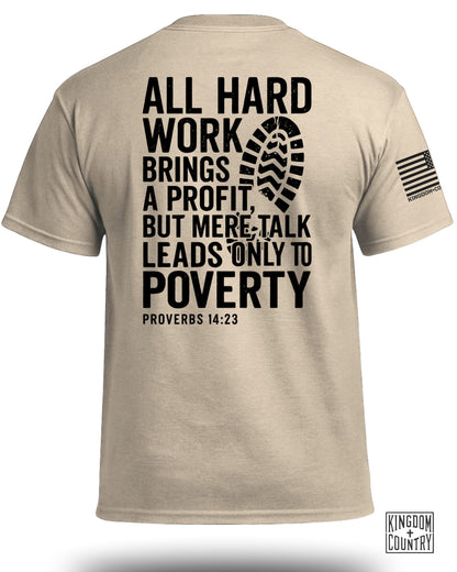 Hard Work T-Shirt