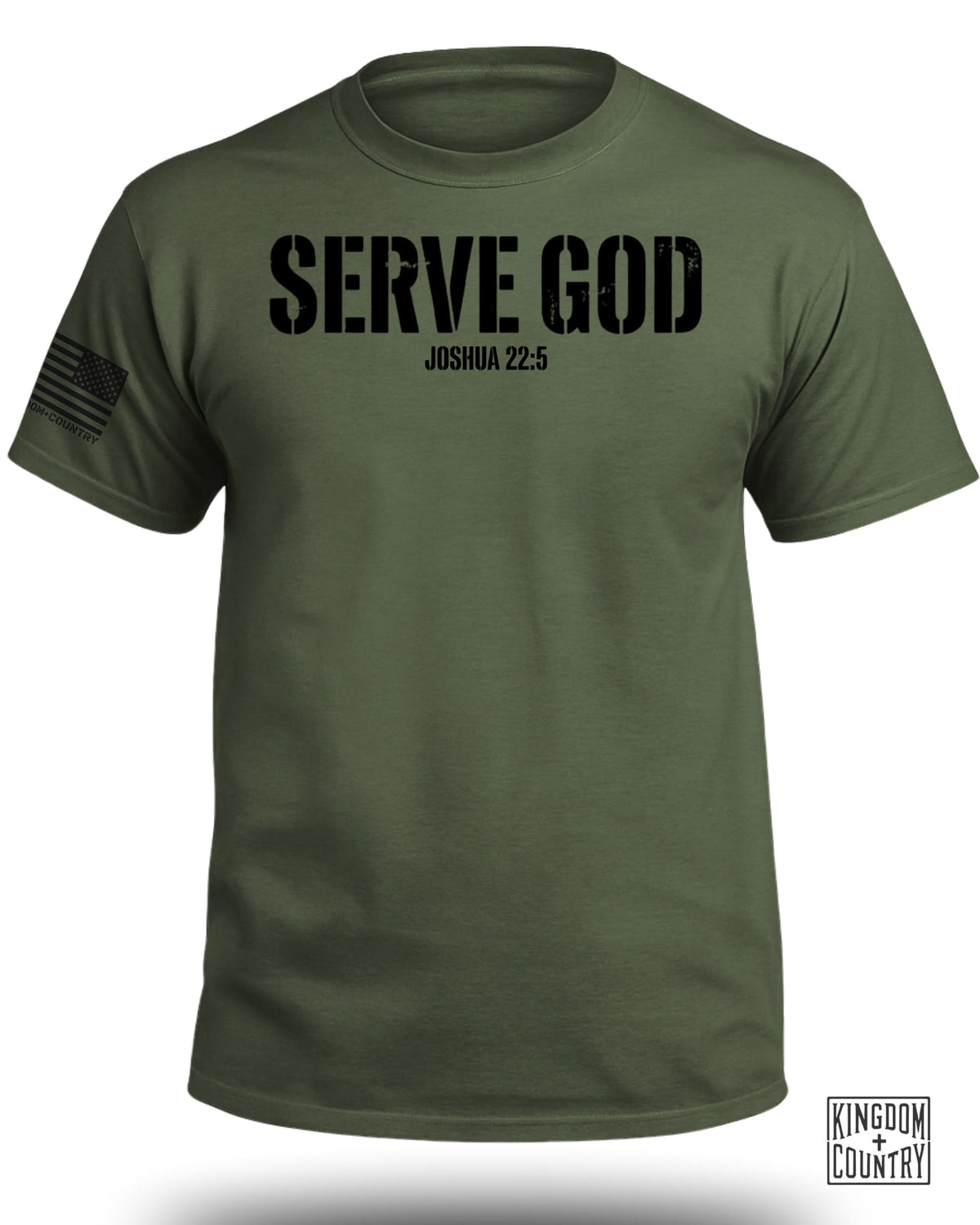 Serve God Joshua 22:5 T-Shirt