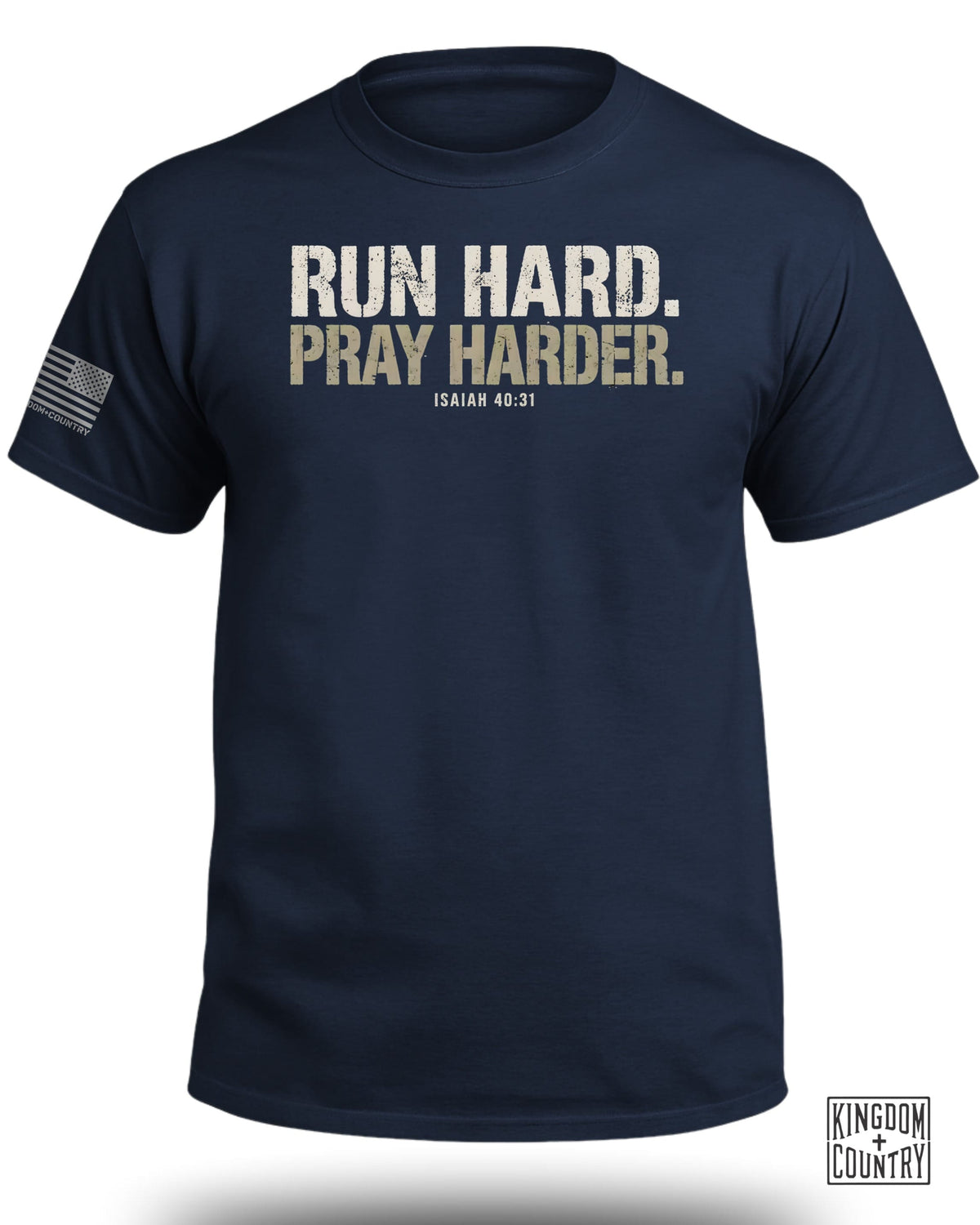 Run Hard Pray Harder T-Shirt