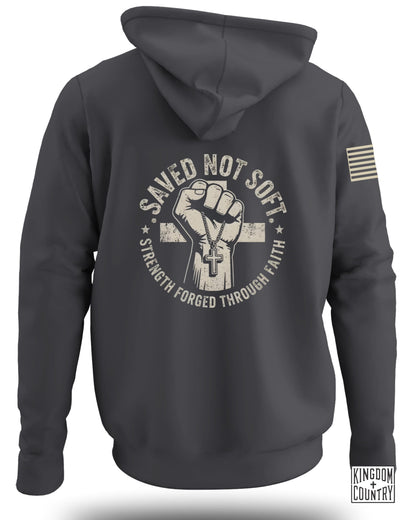 Saved Not Soft Hoodie