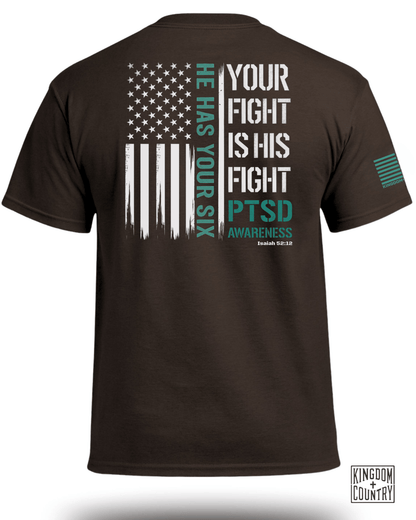 Your Fight Is His Fight - PTSD Awareness T-Shirt