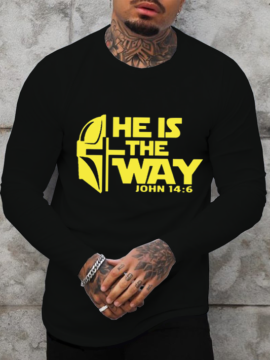 He Is The Way Long Sleeve T-Shirt