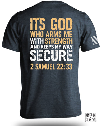 It's God Who Arms Me T-Shirt