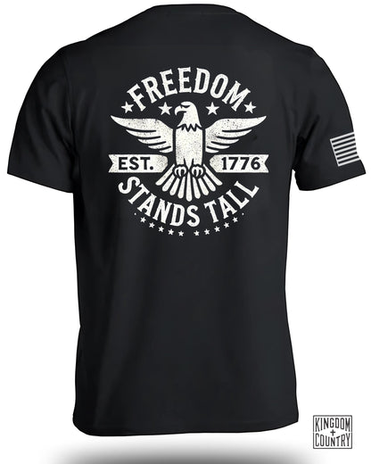 Freedom Stands Tall T-Shirt
