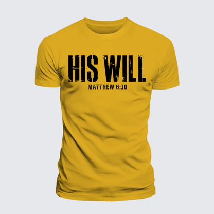 Luxe Mercerized Cotton Tee - His Will Matthew 6:10
