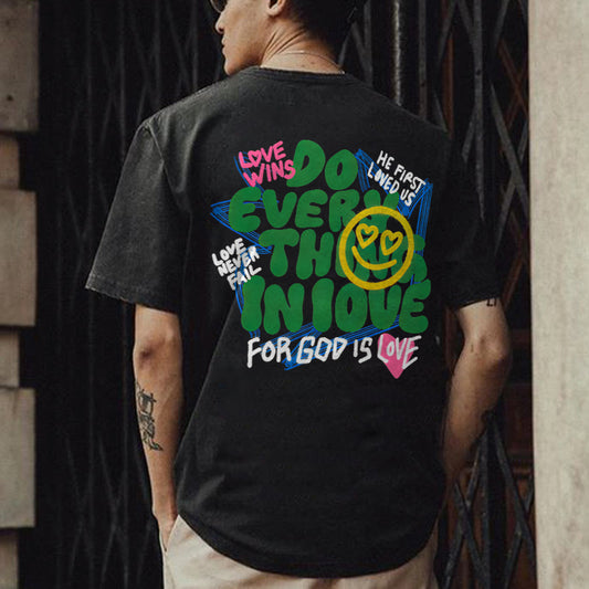 Do Everything In Love Printed Men's T-shirt