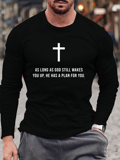 As Long As God Still Wakes Christian Cotton Long Sleeve T-Shirt