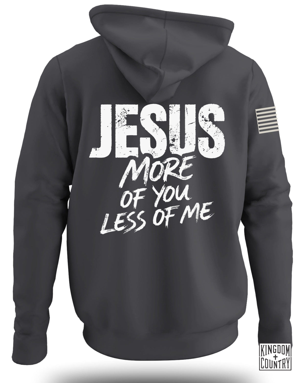 JESUS More of You Less of Me Hoodie