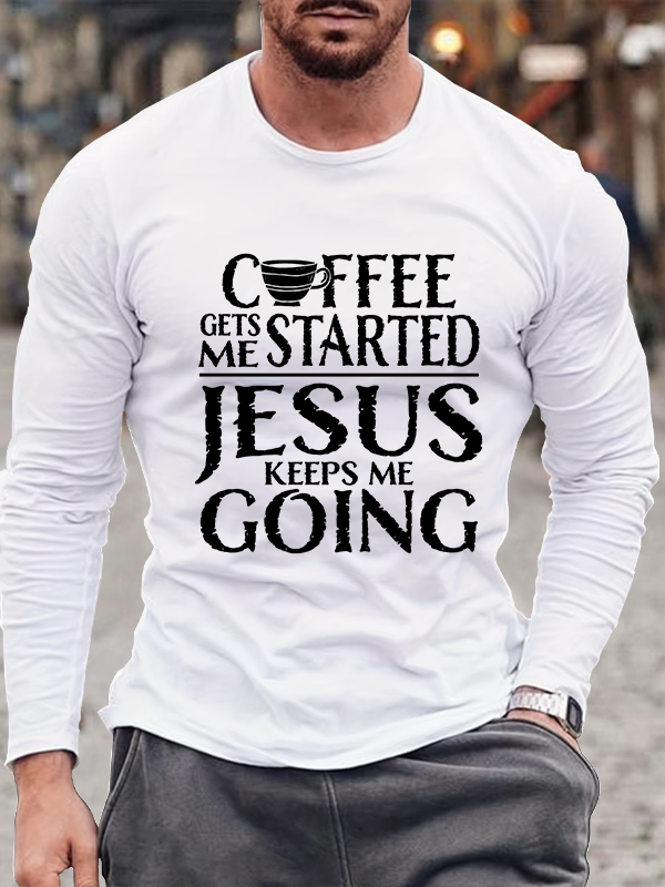 Jesus Keeps Me Going Long Sleeve T-shirt