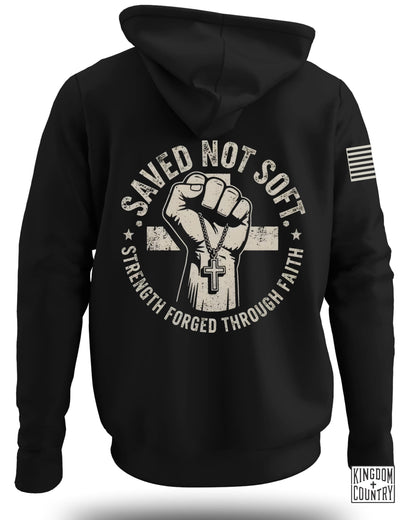 Saved Not Soft Hoodie