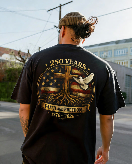 250 Years Faith And Freedom 1776-2026 Printed Men's T-shirt