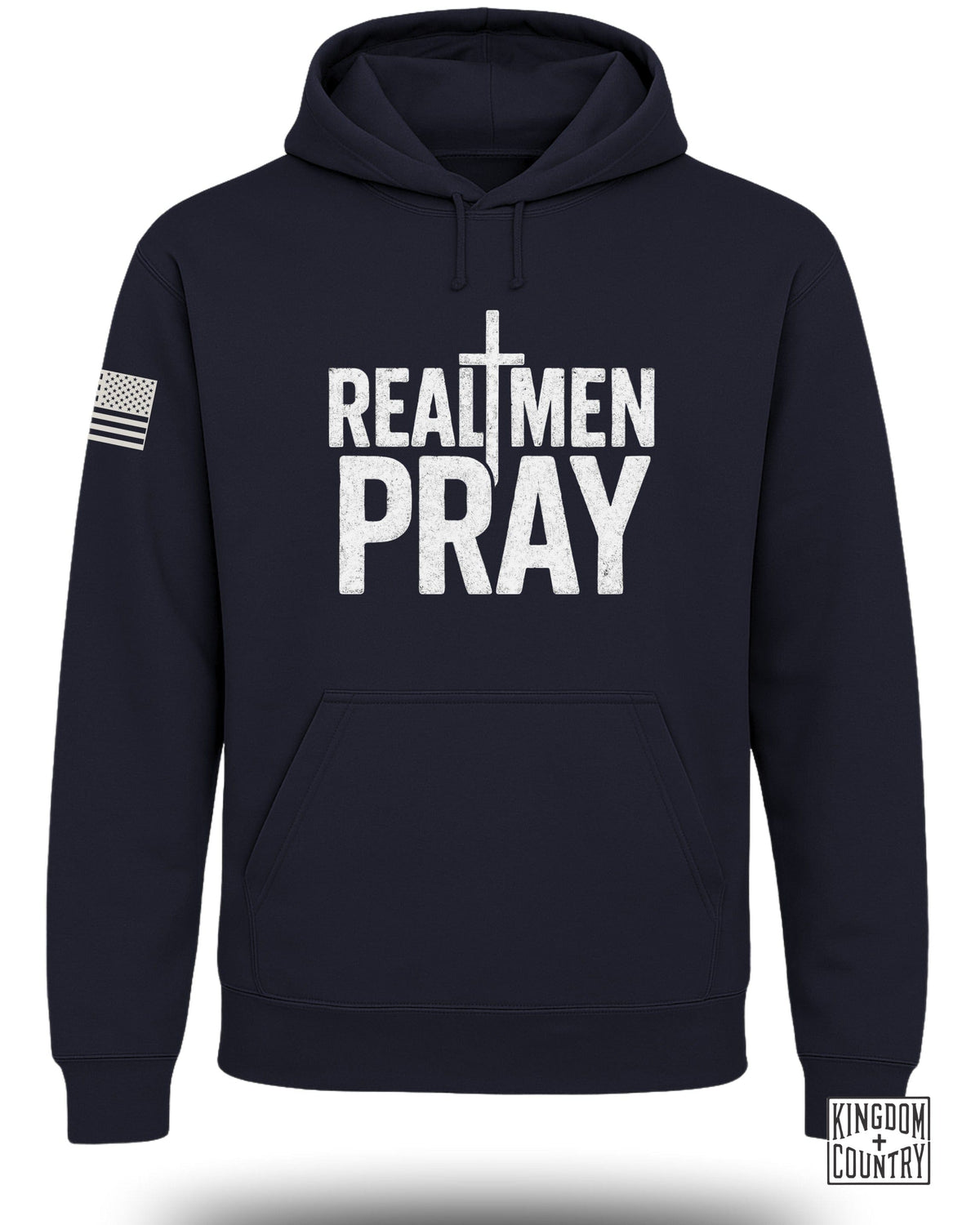 Real Men Pray Hoodie