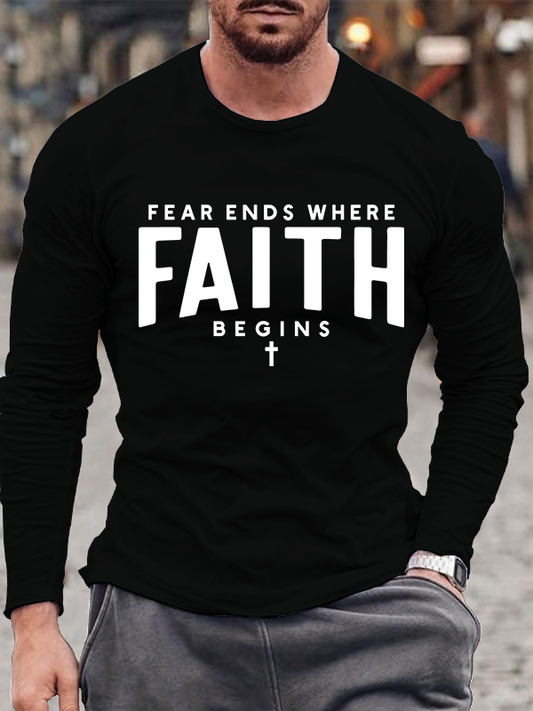 Fear Ends Where Faith Begins Christian Cotton Long Sleeve T-Shirt