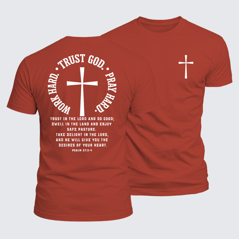 Luxe Mercerized Cotton Tee - Work Hard Trust God Pray Hard