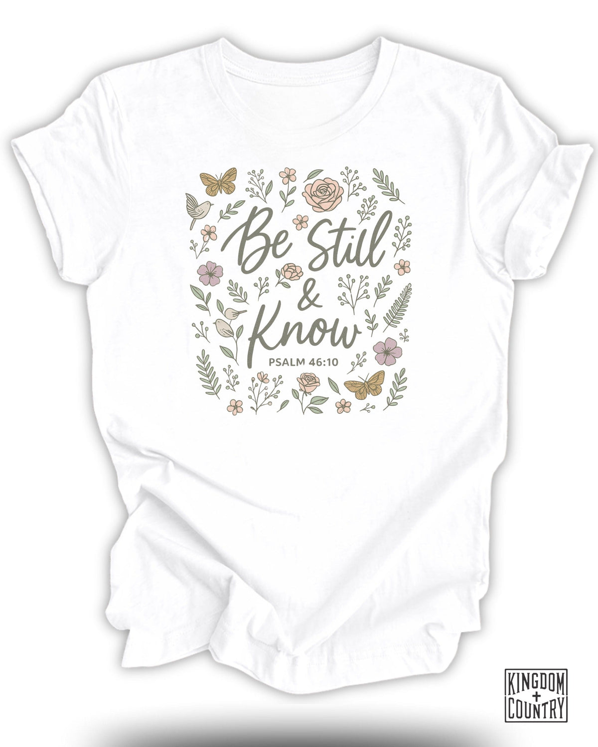 Be Still and Know T-Shirt