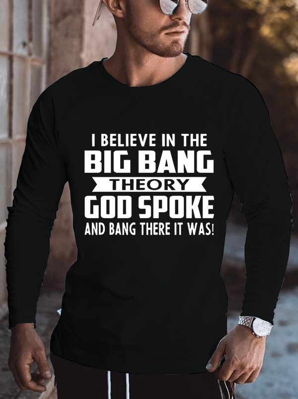 I Believe In The Big Bang Theory Cotton Long Sleeve T-Shirt