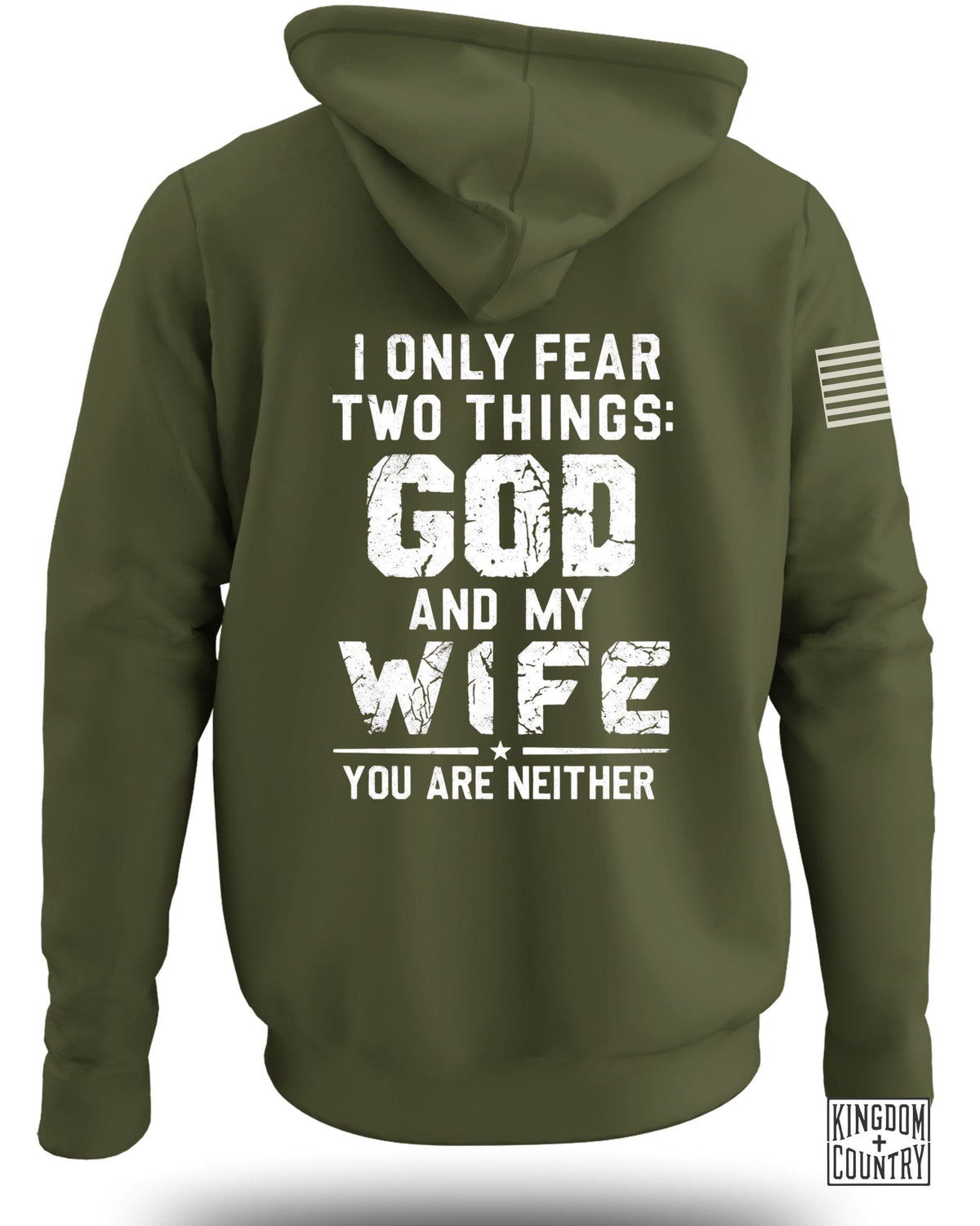 I Only Fear God And My Wife Hoodie